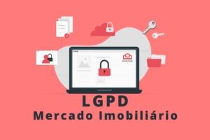 LGPD e seus impactos no mercado imobiliário