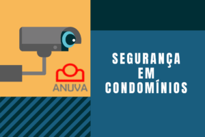 Cuidados com sistemas de segurança em condomínios